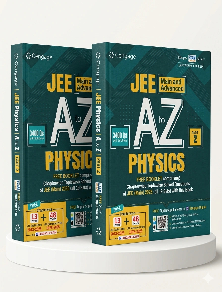 JEE (Main and Advanced) A to Z Physics: Part 2 | Cengage | Edition 2025