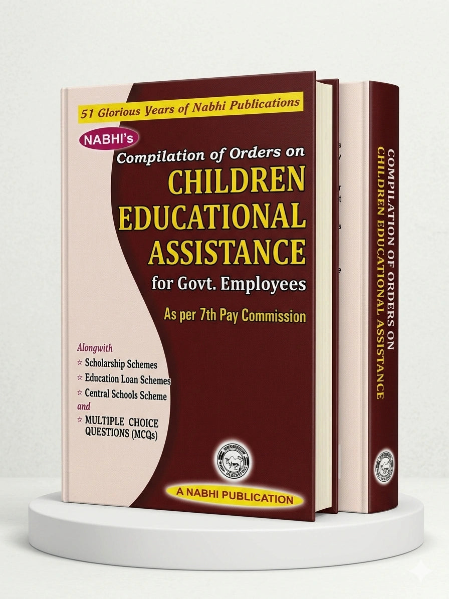 Compilation Of Orders On Children Educational Assistance For Government Employees As Per 7th Pay Commission | Nabhi Publications