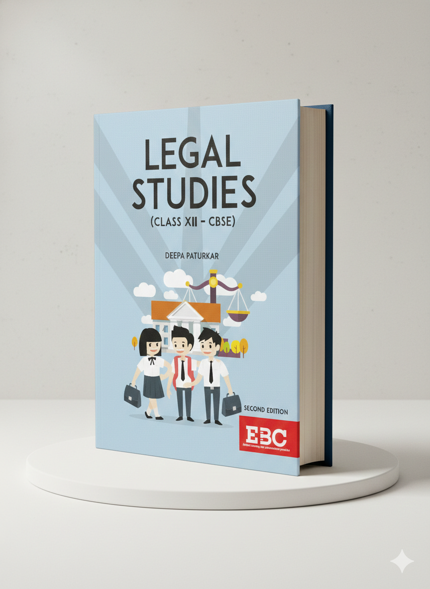 Legal Studies: Class XII CBSE | Vaneeta Patnaik and Deepa Paturkar | EBC - GenZbookcompany