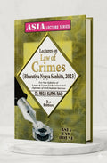 Law of Crimes ( Bharatiya Nyaya Sanhita , 2023 ) | Dr Rega Surya Rao |