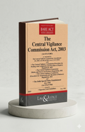 Central Vigilance Commission Act, 2003 | Law & Justice Publishing | EDITION 2026