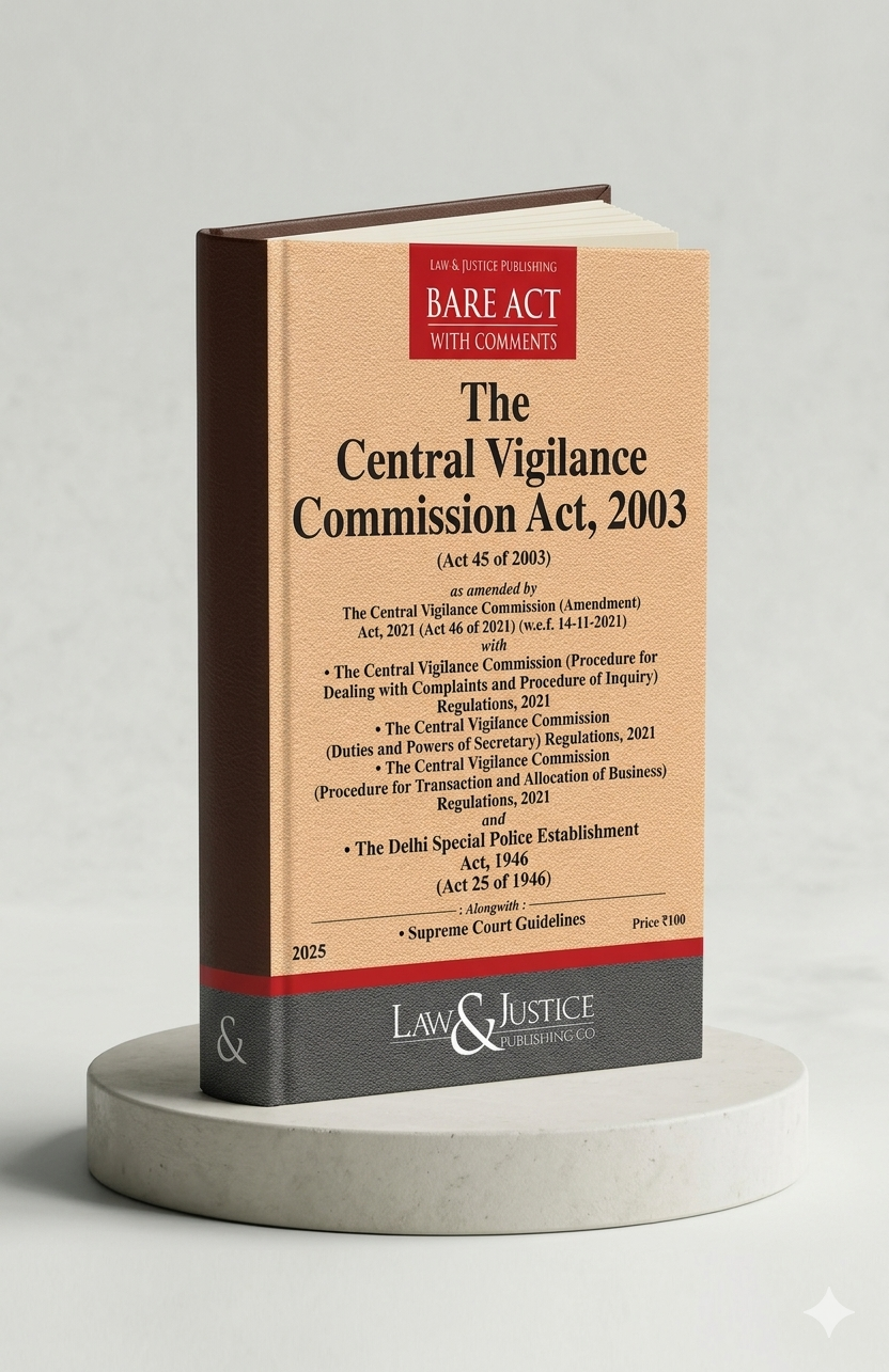 Central Vigilance Commission Act, 2003 | Law & Justice Publishing | EDITION 2026