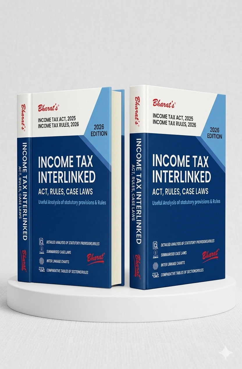 Income Tax Interlinked | Rishabh Aggarwal, Adv. Prof. (Dr.) Vaibhav Goel Bhartiya CA. Mayank Agarwal | | Edition 2026 | Bharat Law