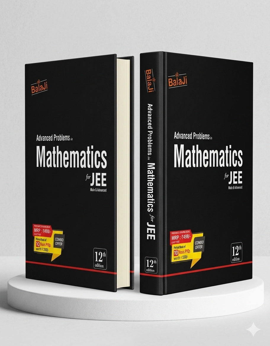 Advanced Problems in Mathematics for JEE | Vikas Gupta & Pankaj Joshi | Shri balaji Publication | Edition 2025 - 26