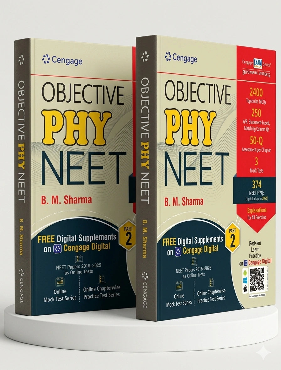 Objective Phy NEET: Part 2 | B. M. Sharma  | Cengage | Edition 2025