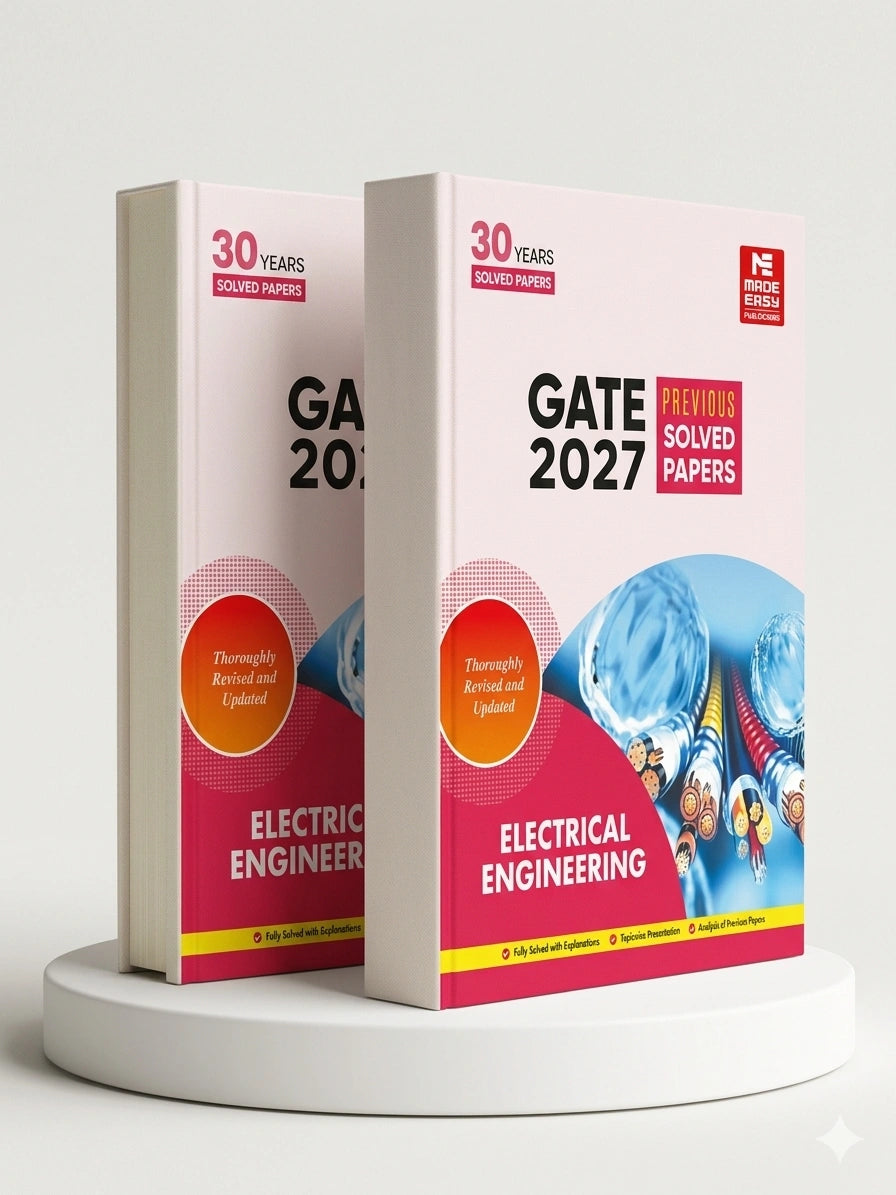 GATE-2027: Electrical Engineering Previous Year Solved Papers | MADE EASY Publications | Edition 2026