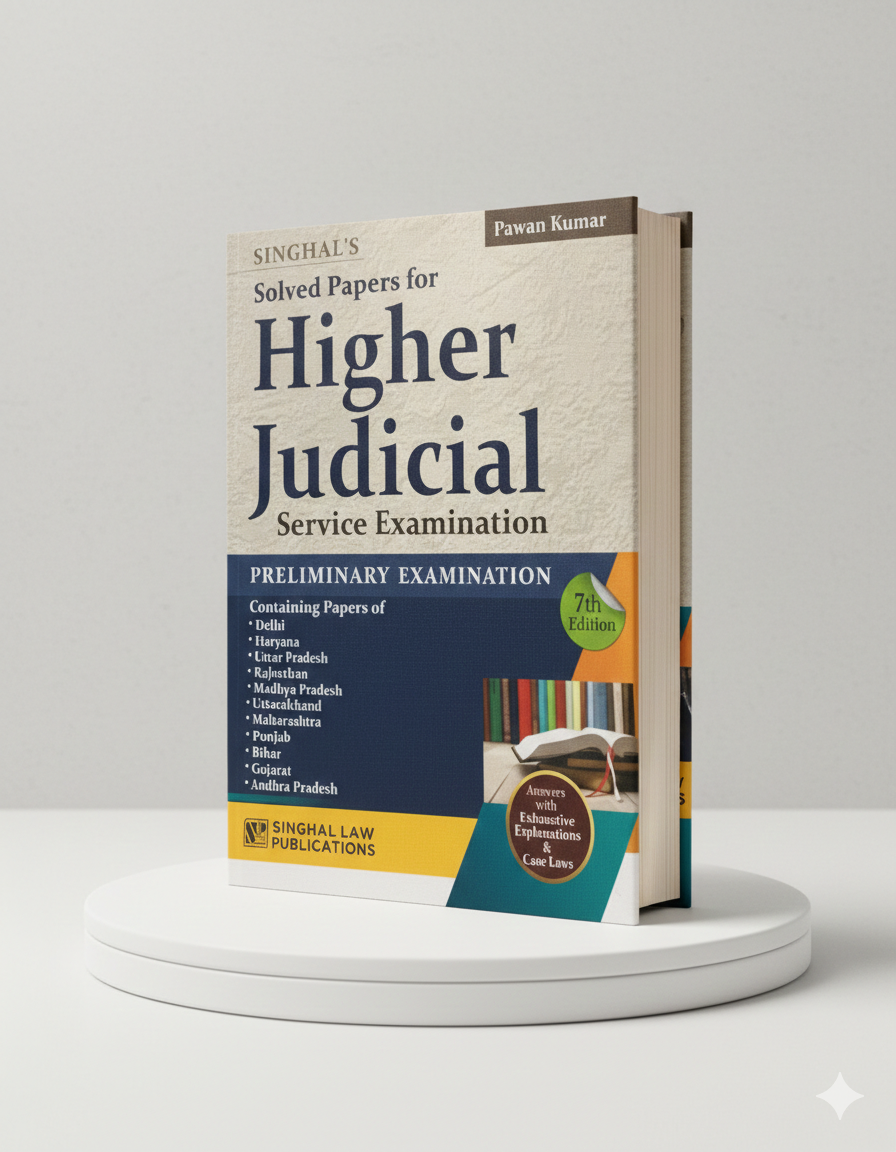 Solved Papers For Higher Judicial Service Exam (PRELIMS) | Pawan Kumar | Singhal Law Publication - GenZbookcompany