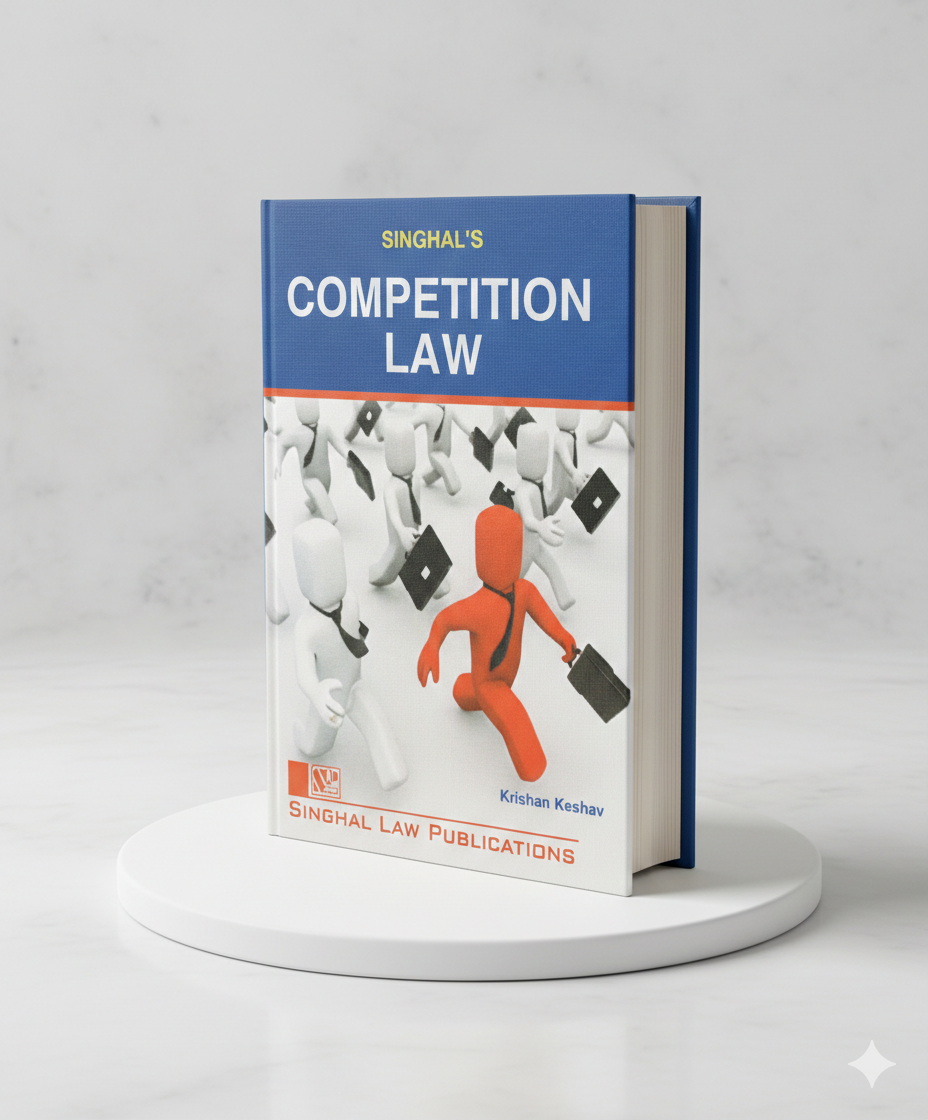 Competition Law | Krishan Keshav | Singhal Law Publication - GenZbookcompany