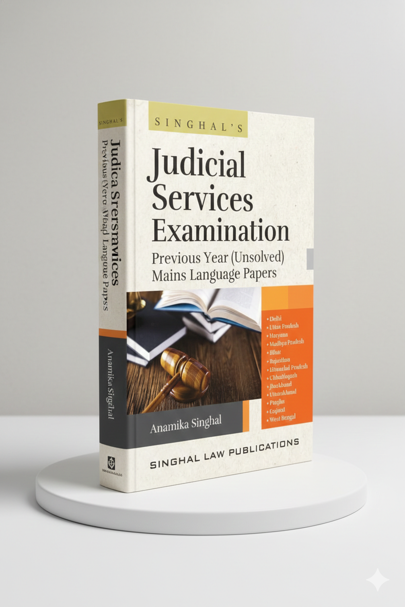 Judicial Services Exam Previous Year (Unsolved) Mains Language Papers | Anamika Singhal | Singhal Law Publication - GenZbookcompany