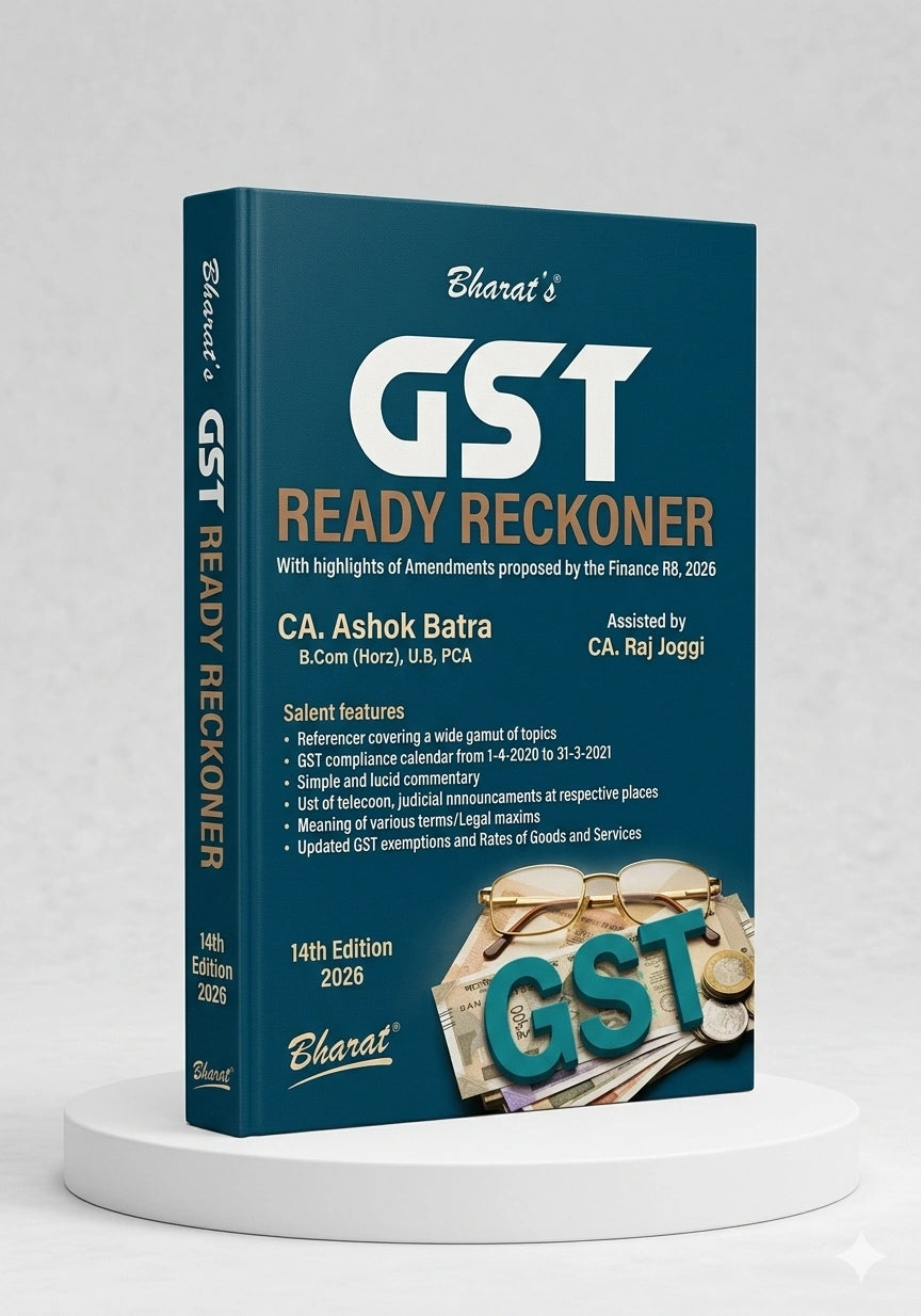 GST Ready Reckoner |  CA. Ashok Batra | | Bharat Law House | Edition 2026