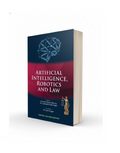 Artificial Intelligence, Robotics and Law (Paperback, Prof. (Dr.) Kaveri Sharma, Dr. Inderpreet Kaur Saggu) | Edition 2024 - GenZbookcompany
