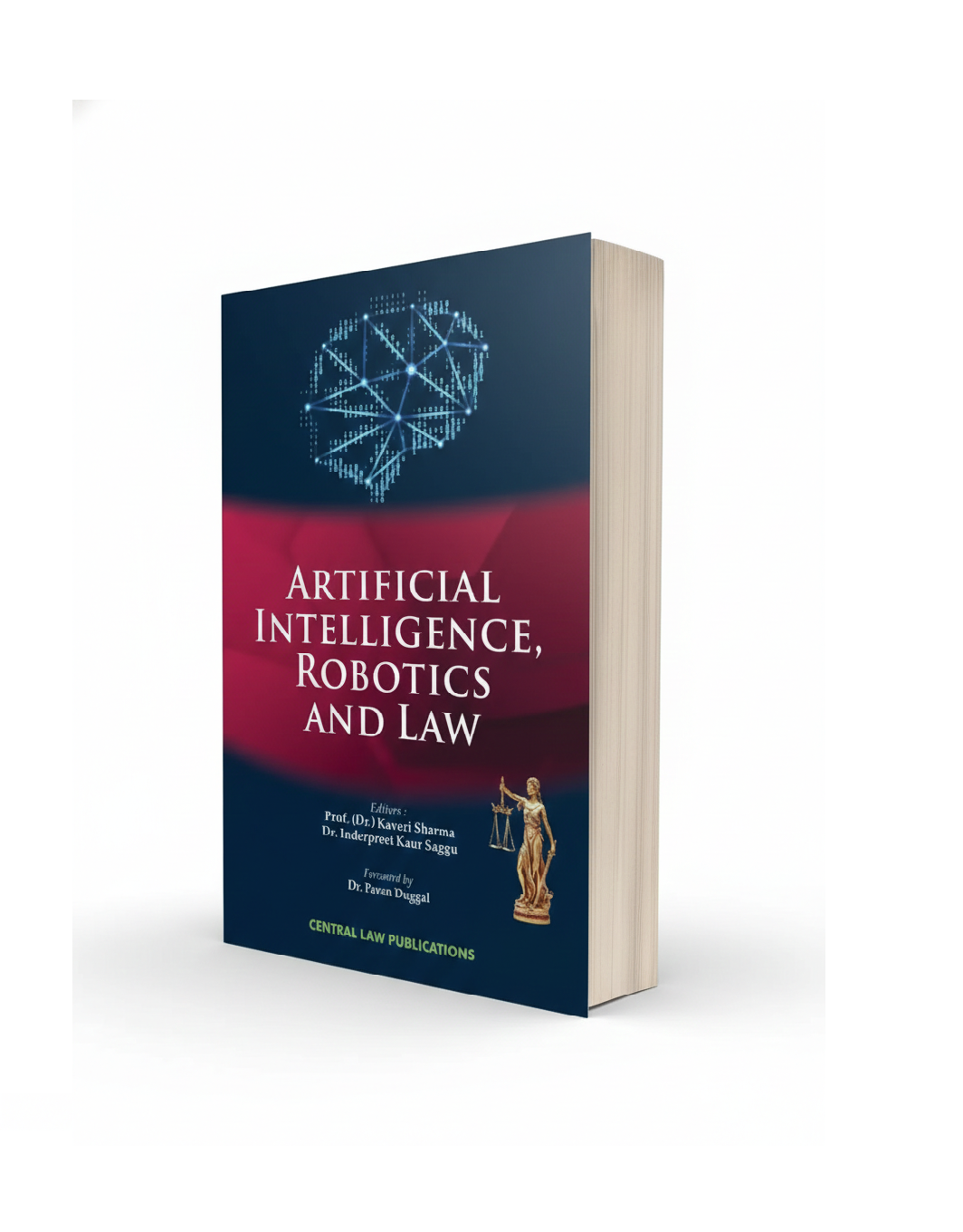 Artificial Intelligence, Robotics and Law (Paperback, Prof. (Dr.) Kaveri Sharma, Dr. Inderpreet Kaur Saggu) | Edition 2024 - GenZbookcompany