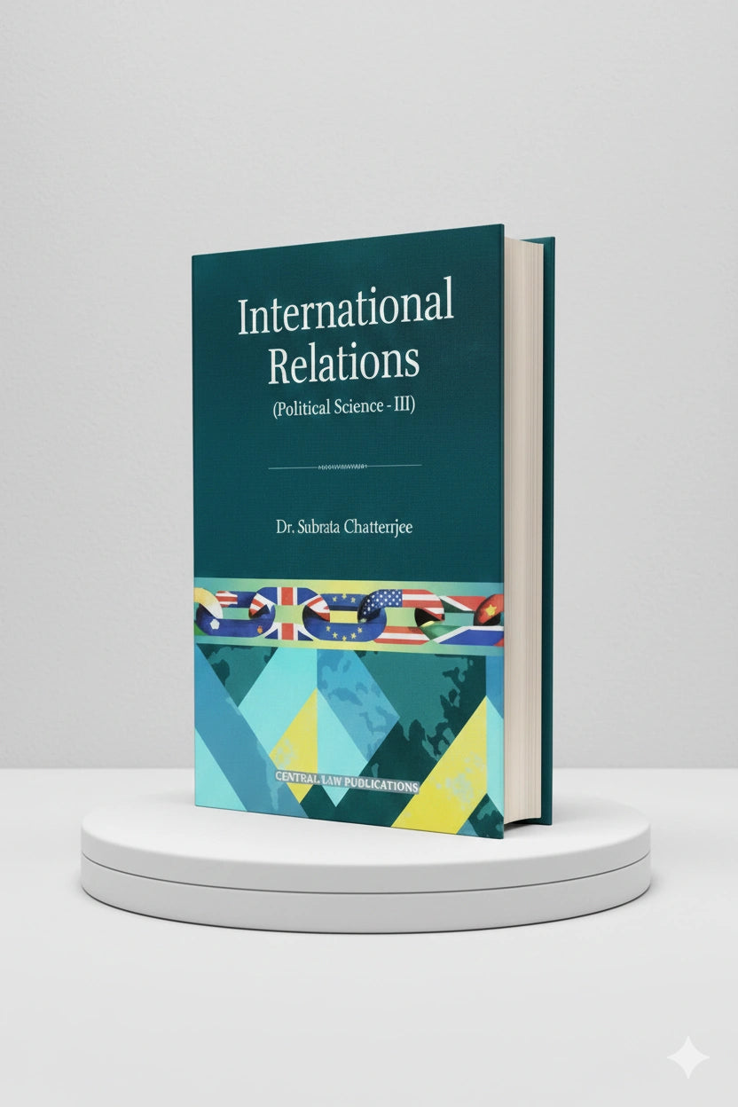 Political Science-III (International Relations) | Dr. Ishita Chatterjee  | CLP