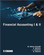Financial Accounting I & II | M. Inbalakshmi, E. Meera, J. Lavanya & B. Rekha | S Chand Publishing | Edition 2026