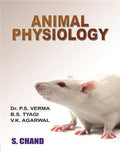 Animal Physiology | B S Tyagi, Dr. P S Verma & Dr. V K Agarwal | S Chand Publishing | Edition 2010