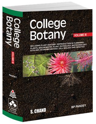 COLLEGE BOTANY VOLUME III | B P Pandey | S Chand Publishing | Edition 2022