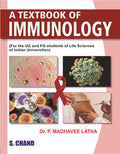 A TEXTBOOK OF IMMUNOLOGY | P Madhavee Latha | S Chand Publishing | Edition 2022