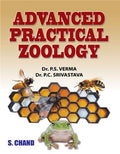 Advanced Practical Zoology | P C Srivastava & Dr. P S Verma | S Chand Publishing | Edition 2012