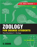 Zoology for Degree Students [B.Sc. (Hons.) Sem.-I, As per CBCS] | Dr. V K Agarwal | S Chand Publishing | Edition 2017