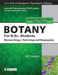 Botany for B.Sc. Students Semester V: MJC-8 & MJC-9 | Molecular Biology | Plant Ecology and Phytogeography - NEP 2020 Bihar | B P Pandey  | S Chand Publishing | Edition 2026