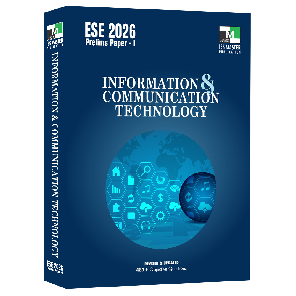 ESE 2026 - Information and Communication Technology  | IES MASTER PUBLICATION | Edition 2026