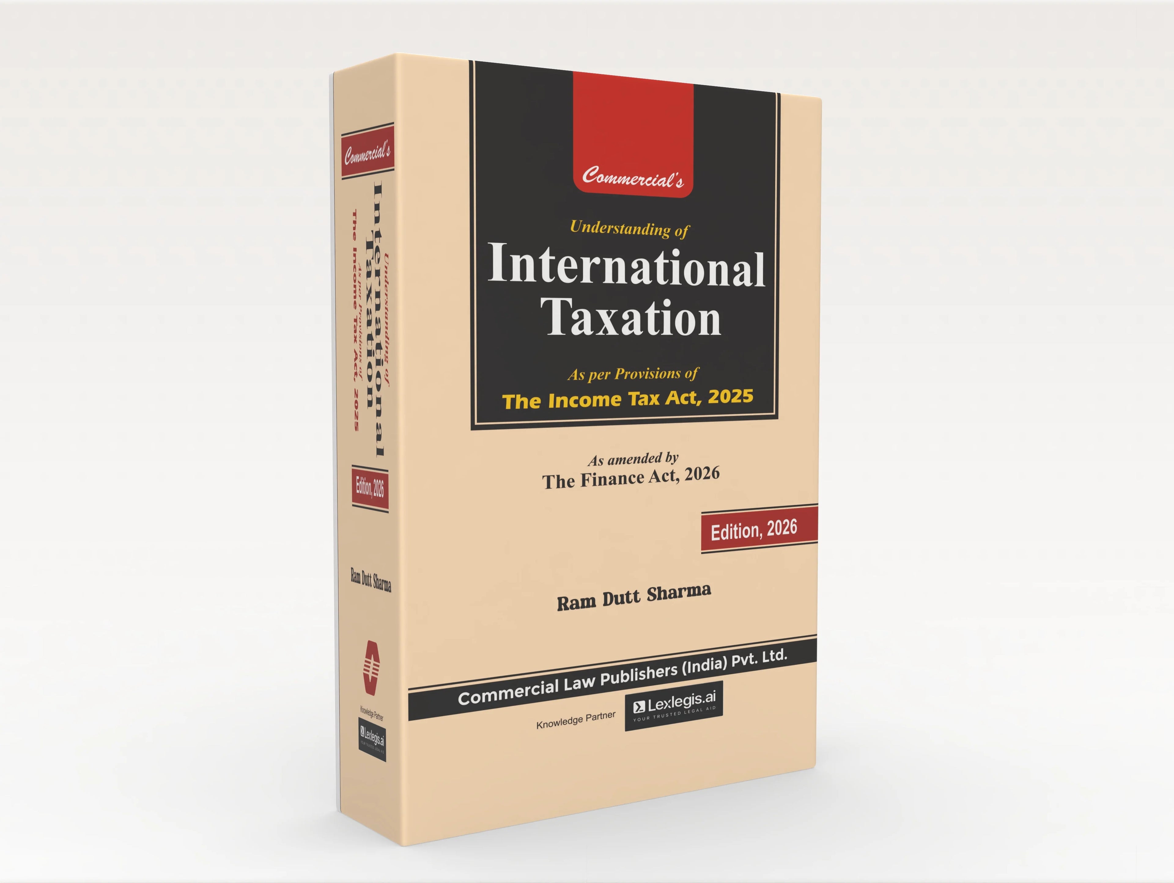 Understanding of International Taxation | Ram Dutt Sharma | Commercial Law Publishers | Edition 2026