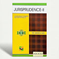 Jurisprudence-II  | Dr. ASHOK K. JAIN | EDITION 2025
