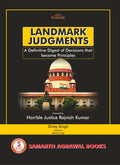 Landmark Judgments- A Definitive Digest of Decisions that became Principles | Shrey Singh