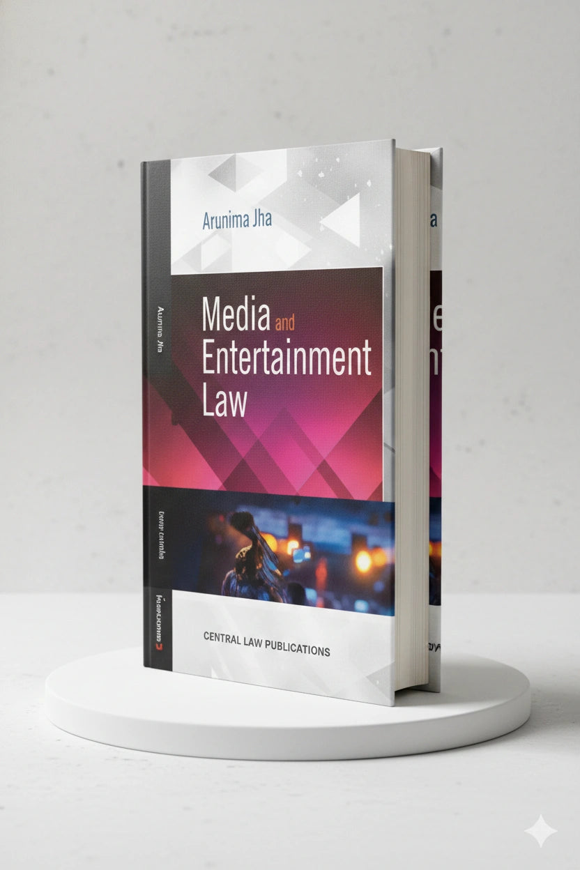 Media and Entertainment Law | Arunima Jha | CLP