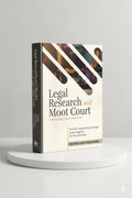 Legal Research and Moot Court with Sample Moot Memorial | Ranji Malhotra Dhingra | CLP
