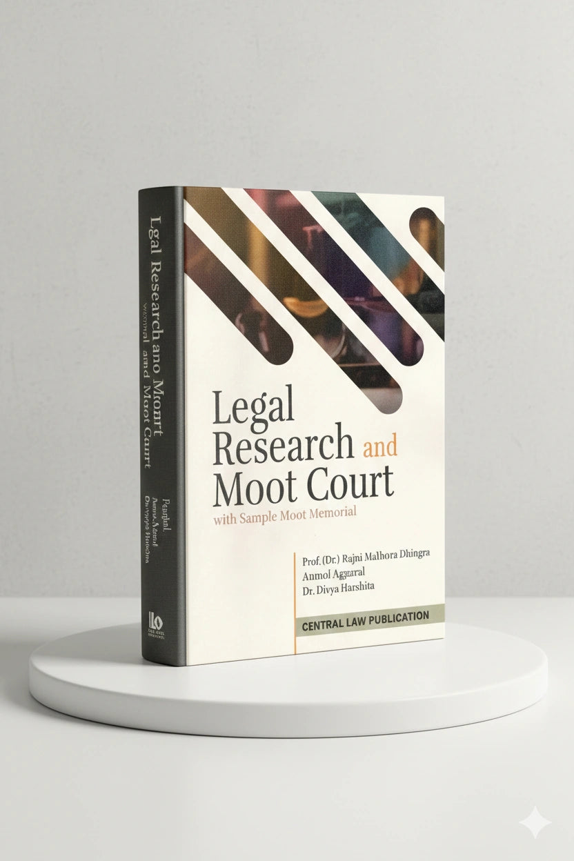 Legal Research and Moot Court with Sample Moot Memorial | Ranji Malhotra Dhingra | CLP