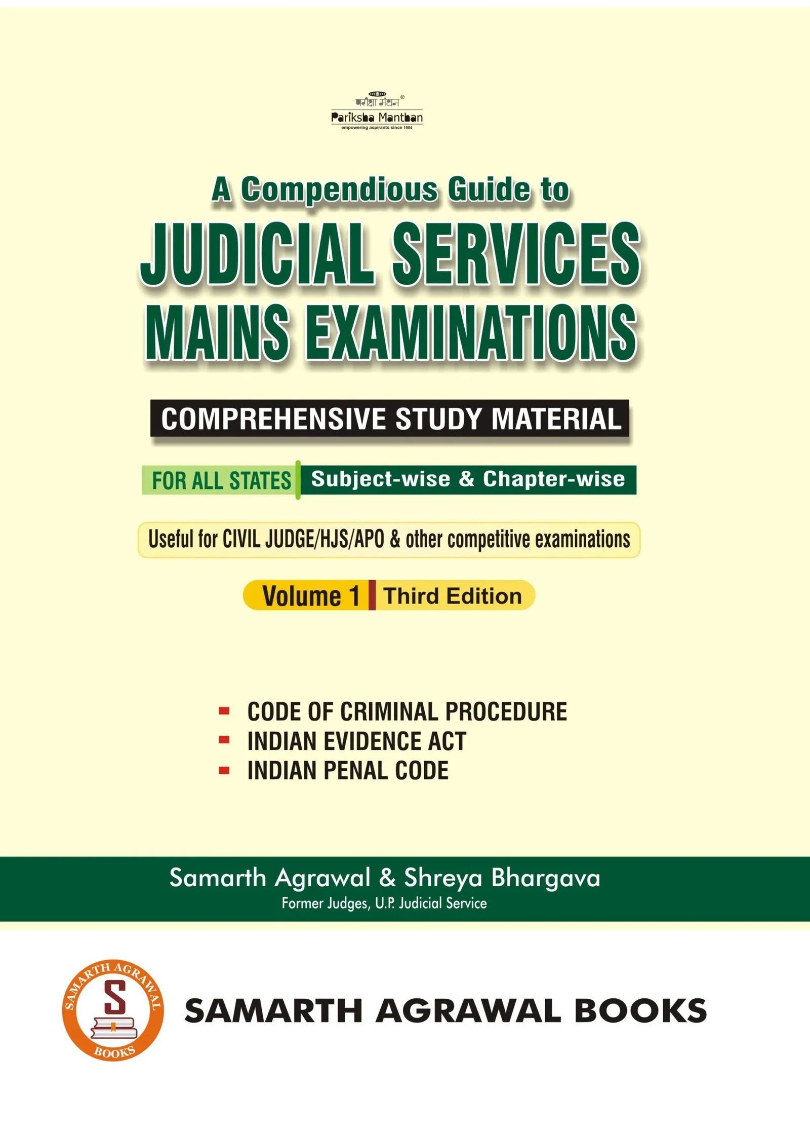 A Compendious Guide to Judicial Services Mains Examinations: Volume 1 | Samarth Agrawal and Shreya Bhargava