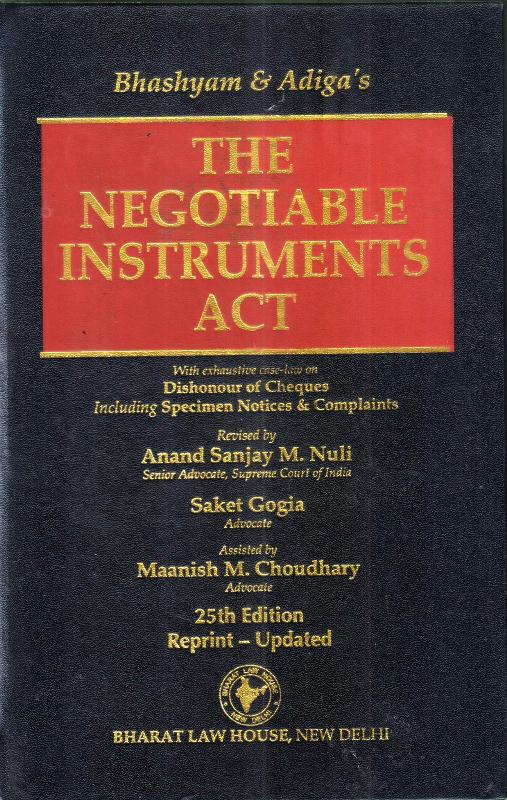 THE NEGOTIABLE INSTRUMENTS ACT | Anand Sanjay M. Nuli | Edition 2025 - GenZbookcompany