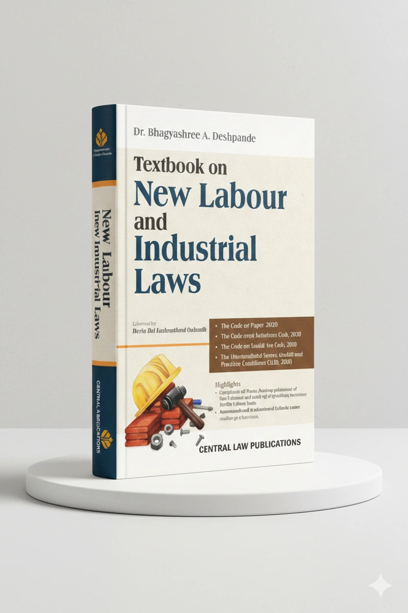 Textbook on New Labour and Industrial Laws | Bhagyashree A. Deshpande | CLP