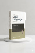 Outlines of Legal Language in India | Anirudh Prasad | CLP