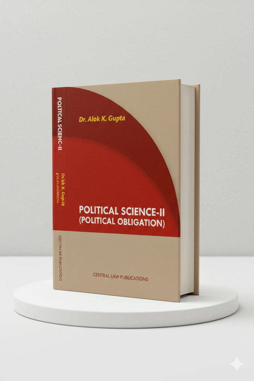 Political Science-II (Political Obligation) | Alok K Gupta  | CLP