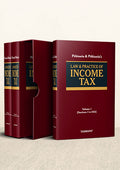 Law & Practice of Income Tax |  M.K. Pithisaria & Abhishek Pithisaria | Taxmann | Edition 2022
