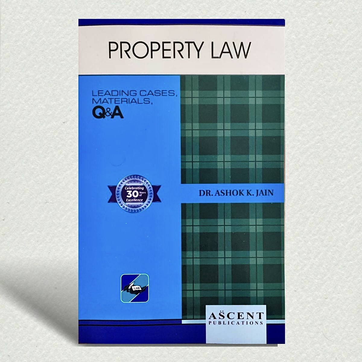 Property Law | Dr. ASHOK K. JAIN | EDITION 2026