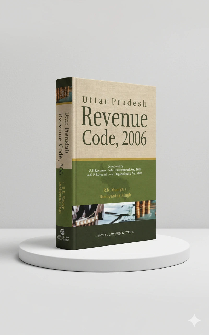 UTTAR PRADESH REVENUE CODE, 2006 | R.R. Maurya | CLP