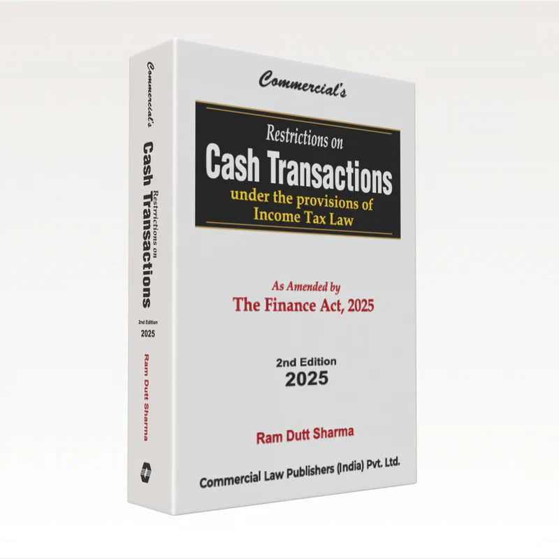 Restrictions on Cash transactions - Under the Provisions of Income Tax Law | Ram Dutt Sharma
