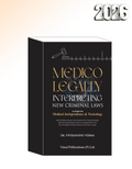 Medico Legally: Interpreting New Criminal Laws | An Insight into Medical Jurisprudence & Toxicology | Dr. Vivekanshu Verma | Vinod Publications | EDITION 2026