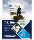 T.S. Eliot – An Intensive Study of Selected Poems | Spectrum Books