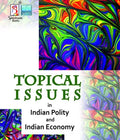 Topical Issues in Indian Polity and Indian Economy | Spectrum Books