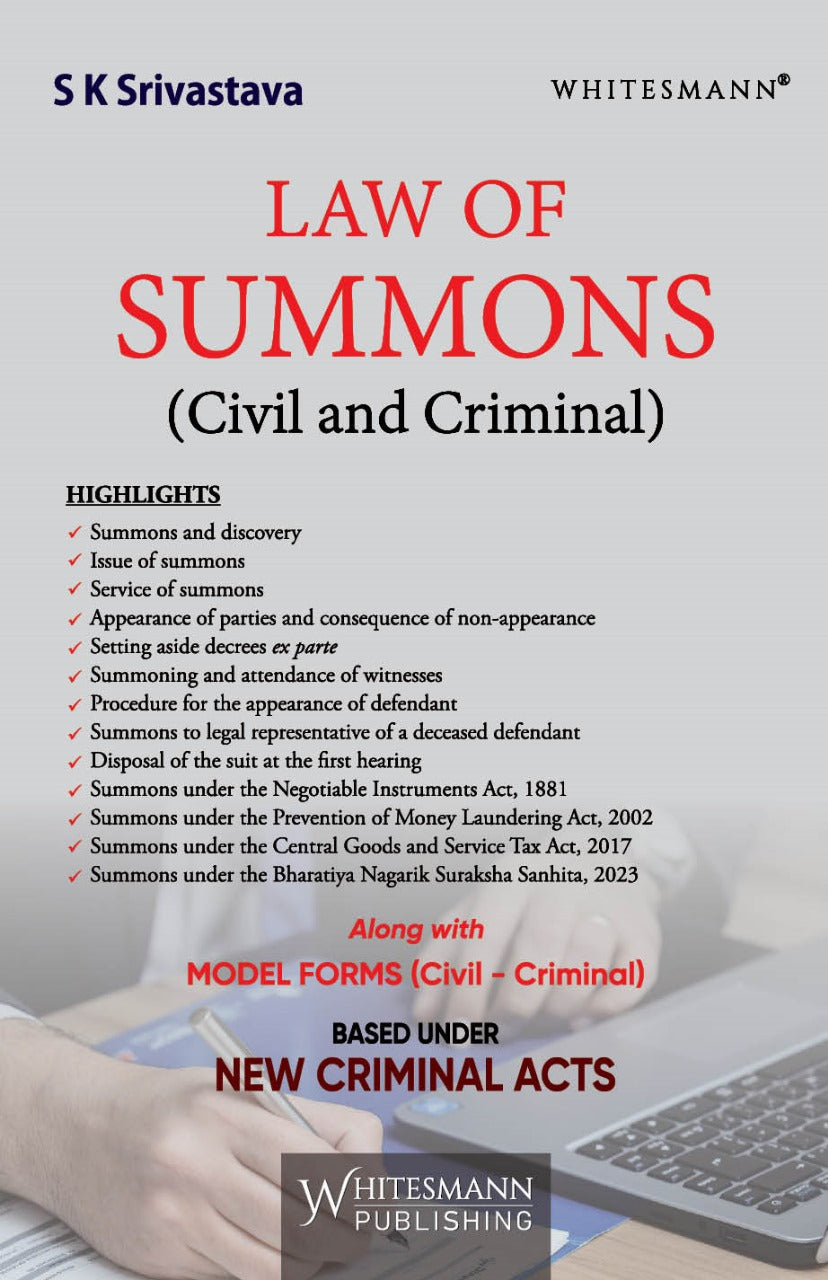 Law of Summons ( Civil and Criminal ) Based Under New Criminal Act | S K Srivastava | whitesmann | Edition 2025