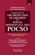 Commentary On The Protection Of Children From Sexual Offences Act,2012 POCSO | whitesmann | Edition 2025