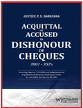 Acquittal of Accused in Dishonour of Cheques 2007-2025 | whitesmann | Edition 2025