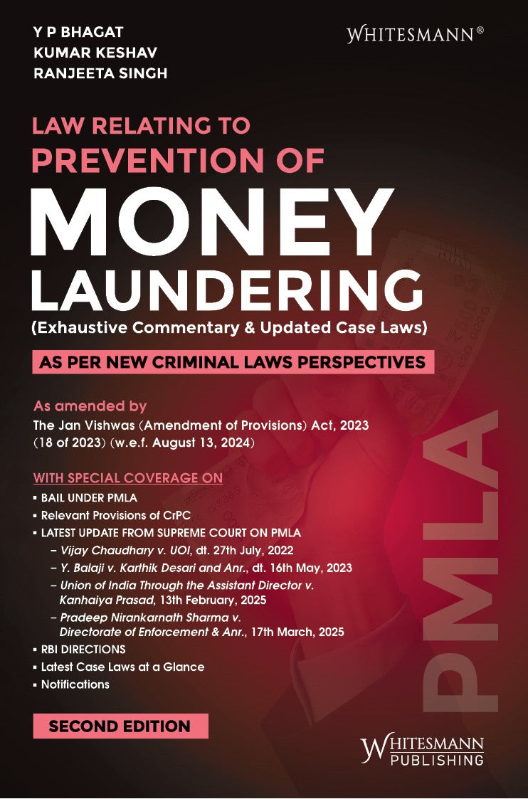 LAW RELATING TO PREVENTION OF MONEY LAUNDERING | | whitesmann | Edition 2025