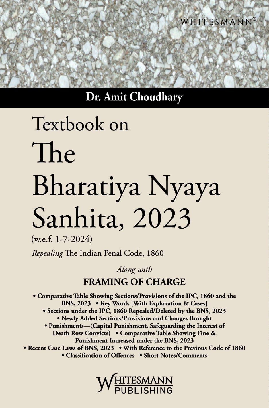 Textbook On The Bharatiya Nyaya Sanhita ,2023 | Dr. Amit Choudhary | whitesmann | Edition 2026