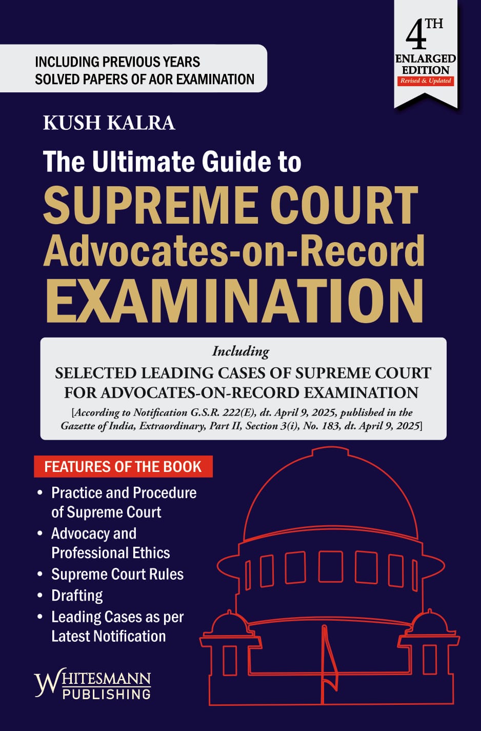 The Ultimate Guide To Supreme Court Advocates On Record Examination | Kush Kalra | whitesmann | Edition 2026