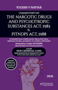 Commentary on the Narcotic Drugs and Psychotropic Substances Act, 1985 & PITNDPS Act, 1988 | whitesmann | Edition 2026